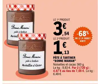 E.Leclerc Pâte à Tartiner Bonne Maman offre