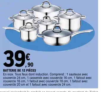 E.Leclerc Batterie de 12 Pièces offre