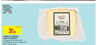 Intermarché Tomme De Brebis Fior Di Corsica offre