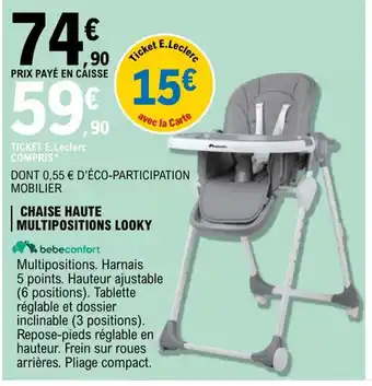E.Leclerc Chaise Haute Multipositions Looky offre
