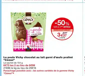 Monoprix La poule Vichy chocolat au lait garni d'œufs praliné offre