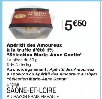 Monoprix Apéritifs des Amoureux à la truffe d'été offre