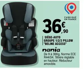 E.Leclerc Siège-Auto Groupe 1/2/3 Pillow Beline Access offre