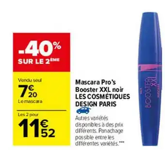 Carrefour Mascara Pro's Booster Xxl Noir Les Cosmétiques Design Paris offre
