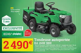 Espace emeraude Tondeuse Autoportée Ba 160k 98h Eden Parc offre
