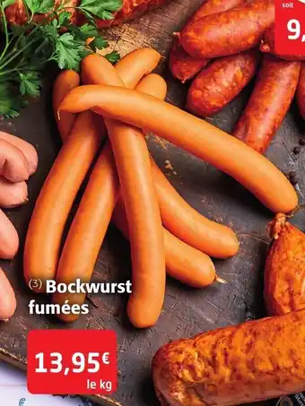 Colruyt Bockwurst Fumées offre