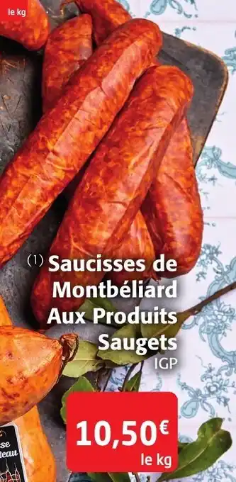 Colruyt Saucisses de Montbeliard Aux Produits Saugets offre