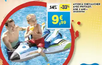 Maxi Bazar Avion à Chevaucher Avec Pistolet offre