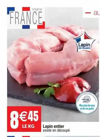 Cora x Carrefour Lapin entier offre