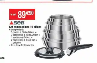 Cora x Carrefour Set compact inox 10 pièces seb offre