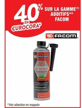 Cora x Carrefour La gamme additifs facom offre