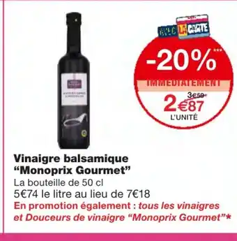 Monoprix Vinaigre balsamique offre