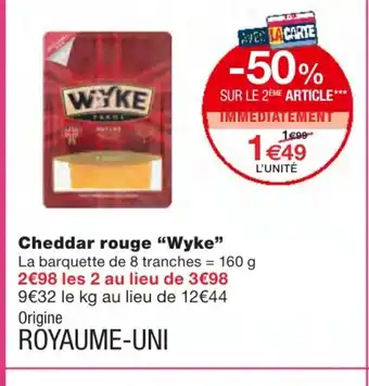 Monoprix Cheddar rouge Wyke offre