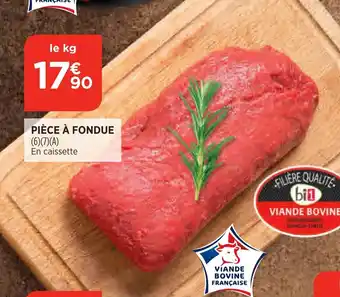 Bi1 Pièce à Fondue offre