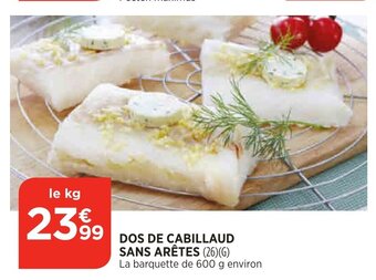 Bi1 Dos de Cabillaud Sans Arêtes offre