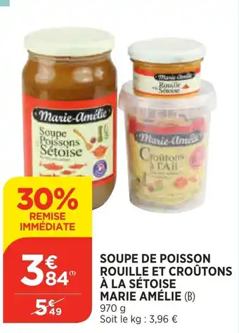 Soupe de Poisson Rouille et Croûtons à La Sétoise Marie Amélie