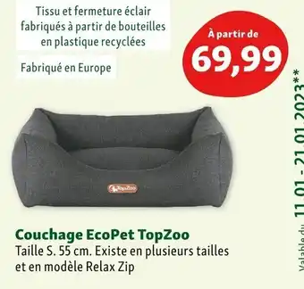 Maxi Zoo Couchage EcoPet Topzoo offre