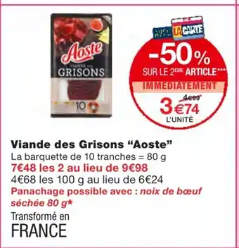 Monoprix Viande des Grisons Aoste offre