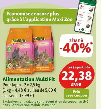 Maxi Zoo Alimentation Multifit offre