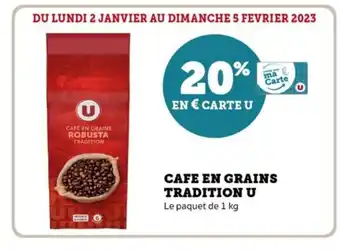 U Express Cafe En Grains Tradition U offre