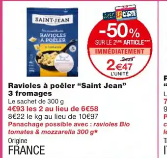 Monoprix Ravioles à Poêler Saint Jean offre