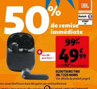Auchan Ecouteurs TWS JBL T225 Noirs offre