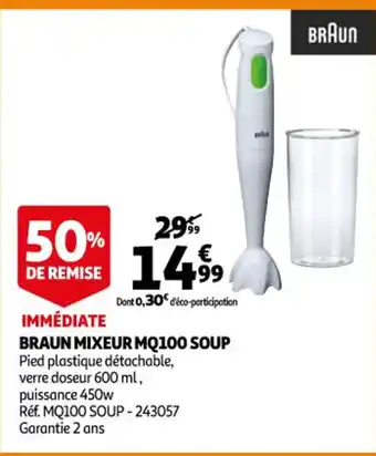 Auchan Braun Mixeur MQ100 Soup offre