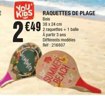 La Foir'Fouille Raquettes de plage offre
