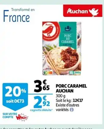 Auchan Porc caramel Auchan offre