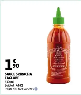 Auchan Sauce Sriracha Eaglobe offre