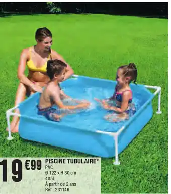 La Foir'Fouille Piscine tubulaire offre