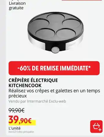 Intermarché Hyper Crepiere Electrique Kitchenbook offre