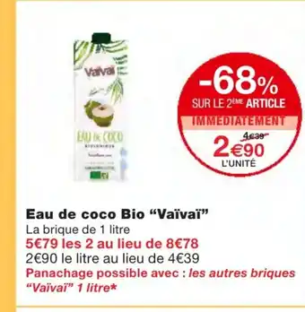 Monoprix Eau de coco Bio Vaïvaï offre