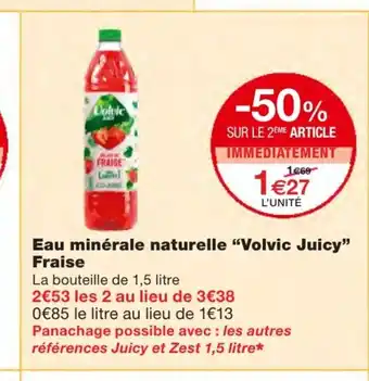 Monoprix Eau minérale naturelle Volvic Juicy offre