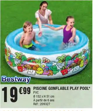 La Foir'Fouille Piscine Gonflable Play Pool offre