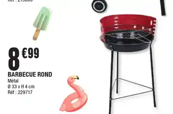 La Foir'Fouille Barbecue Rond offre