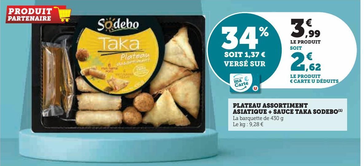 Promo Plateau assortiment asiatique + sauce taka sodebo( chez Super U