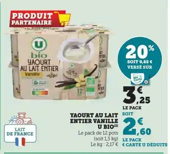 Super U Yaourt au lait entier vanille u bio offre