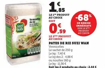 Hyper U Pates de riz suzi wan offre