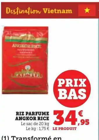 Hyper U Riz parfume angkor rice offre