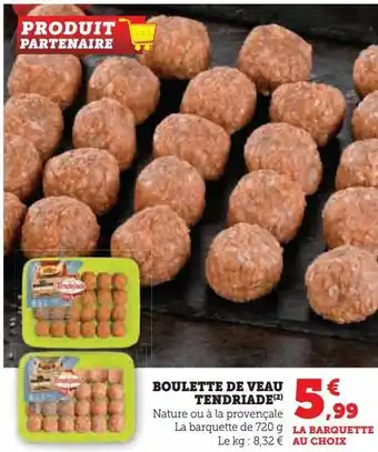 Boulette de veau tendriade(2)