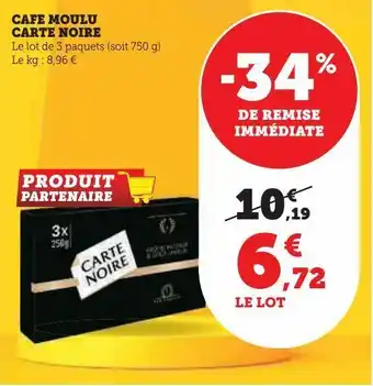 Hyper U Cafe moulu carte noire offre