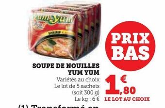 Hyper U Soupe de nouilles yum yum offre