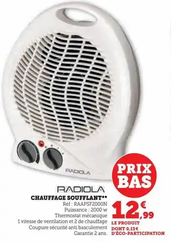 Hyper U Chauffage soufflant offre