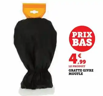 Hyper U Gratte givre moufle offre
