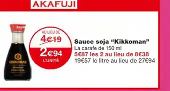 Monoprix Sauce soja Kikkoman offre