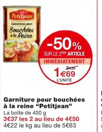 Monoprix Garniture pour bouchées à la reine offre