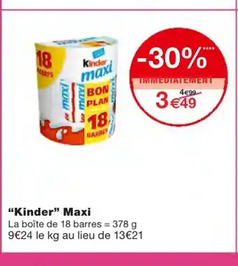 Monoprix Kinder Maxi offre