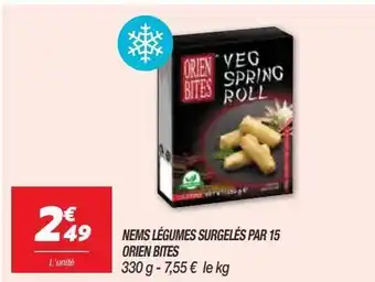 Netto Nems legumes surgeles par 15 orien bites offre