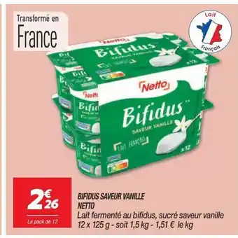 Netto Bifidus saveur vanille netto offre